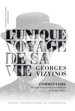 L'unique voyage de sa vie de Georges Vizynos