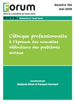 Forum 154 : L'éthique professionnelle à l'épreuve des nouvelles définitions des problèmes sociaux