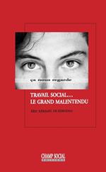 Travail social… le grand malentendu