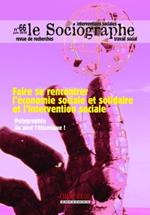 Le sociographe n°66 : Faire se rencontrer l'économie sociale et solidaire et l'intervention sociale