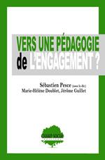 Vers une pédagogie de l'engagement ?