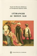 L'étranger au Moyen Âge