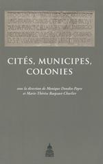 Cités, municipes, colonies