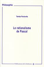 Le rationalisme de Pascal