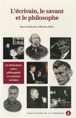 L'écrivain, le savant et le philosophe