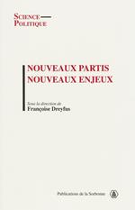 Nouveaux partis, nouveaux enjeux