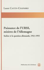 Puissance de l'URSS, misères de l'Allemagne