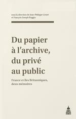 Du papier à l'archive, du privé au public