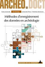 Méthodes d'enregistrement des données en archéologie