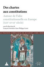 Des chartes aux constitutions