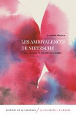 Les ambivalences de Nietzsche