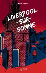 Liverpool-sur-Somme