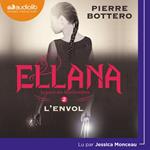 Ellana - Le Pacte des Marchombres, tome 2 - L'Envol