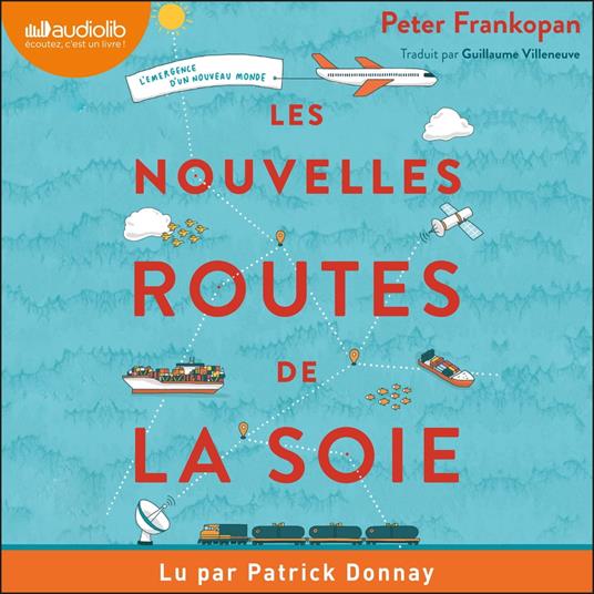 Les Nouvelles Routes de la soie