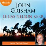 Le Cas Nelson Kerr