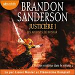 Justicière, volume 1 - Les archives de Roshar, tome 3