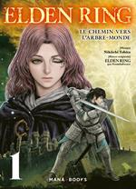 Elden Ring : Le chemin vers l'Arbre-Monde T01 (ePub)