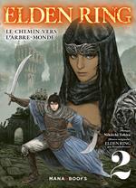 Elden Ring : Le chemin vers l'Arbre-Monde T02 (ePub)