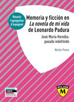 Agrégation d'espagnol 2021 - Memoria y ficción en la novela de mi vida de Lonardo Padura