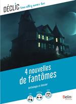 4 nouvelles de fantômes