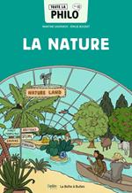 Toute la philo en BD - La nature