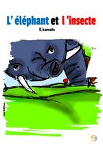 L' éléphant et l' insecte