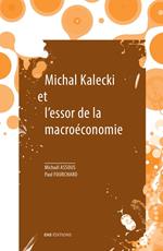 Michal Kalecki et l'essor de la macroéconomie