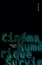 Cinéma, Numérique, Survie