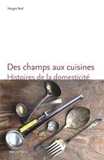 Des champs aux cuisines