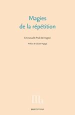 Magies de la répétition