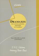 Dramaxes