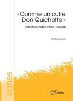 « Comme un autre Don Quichotte »