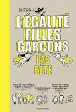 L'égalité filles-garçons pas bête