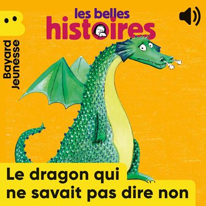 Le dragon qui ne savait pas dire non