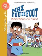 Max fou de foot, Tome 07