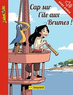 Cap sur l'île aux brumes !