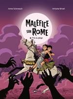 Maléfice sur Rome, Tome 02