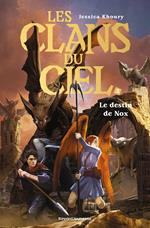 Les clans du ciel, Tome 02