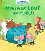 Monsieur Loup est malade