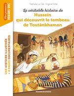 La véritable histoire de Hussein qui découvrit le tombeau de Toutankhamon