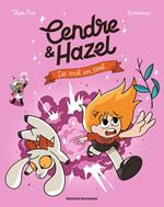 Cendre et Hazel, Tome 08