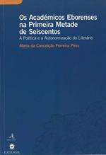 Os Académicos Eborenses na Primeira Metade de Seiscentos