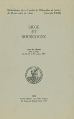 Lie`ge et Bourgogne