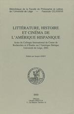 Littérature, histoire et cinéma de l'Amérique hispanique