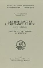 Les hôpitaux et l'assistance à Liège (Xe-XVe siècles)