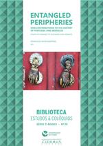 Entangled peripheries. New contributions to the history of Portugal and Morocco