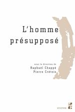 L'homme présupposé