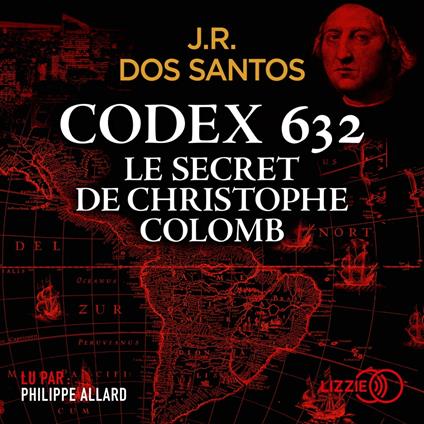 Codex 632 : le secret de Christophe Colomb