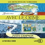 Les détectives du Yorkshire - tome 1 Rendez-vous avec le crime