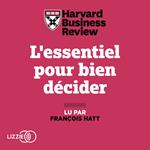 L'essentiel pour bien décider